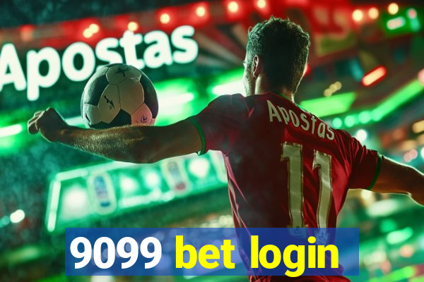 9099 bet login